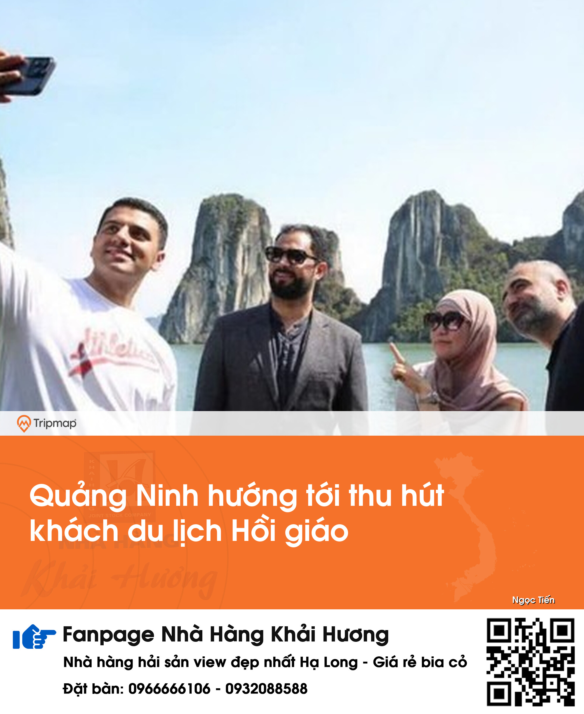 Quảng Ninh hướng tới thu hút khách du lịch Hồi giáo
