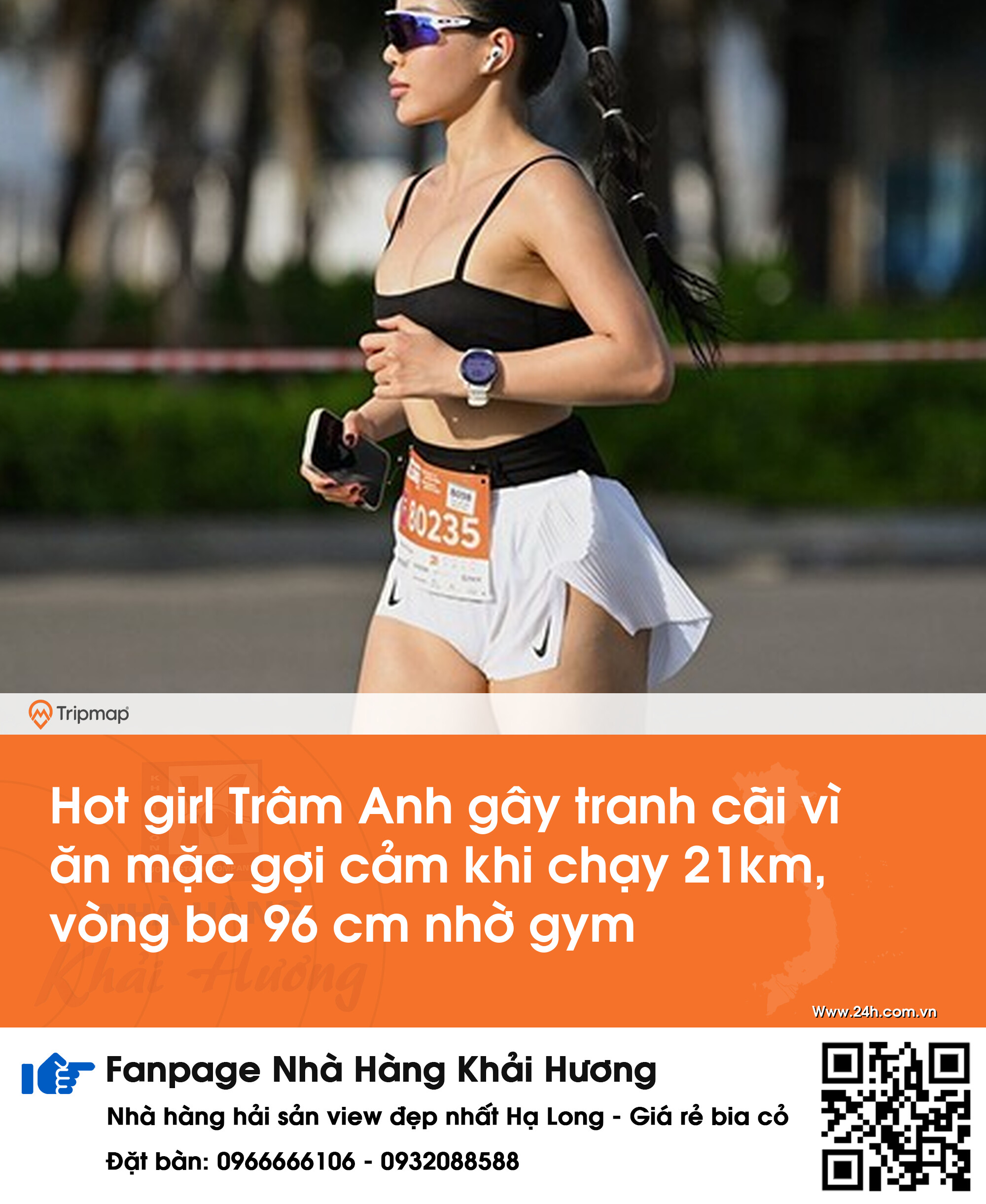Hot girl Trâm Anh gây tranh cãi vì ăn mặc gợi cảm khi chạy 21km, vòng ba 96 cm nhờ gym