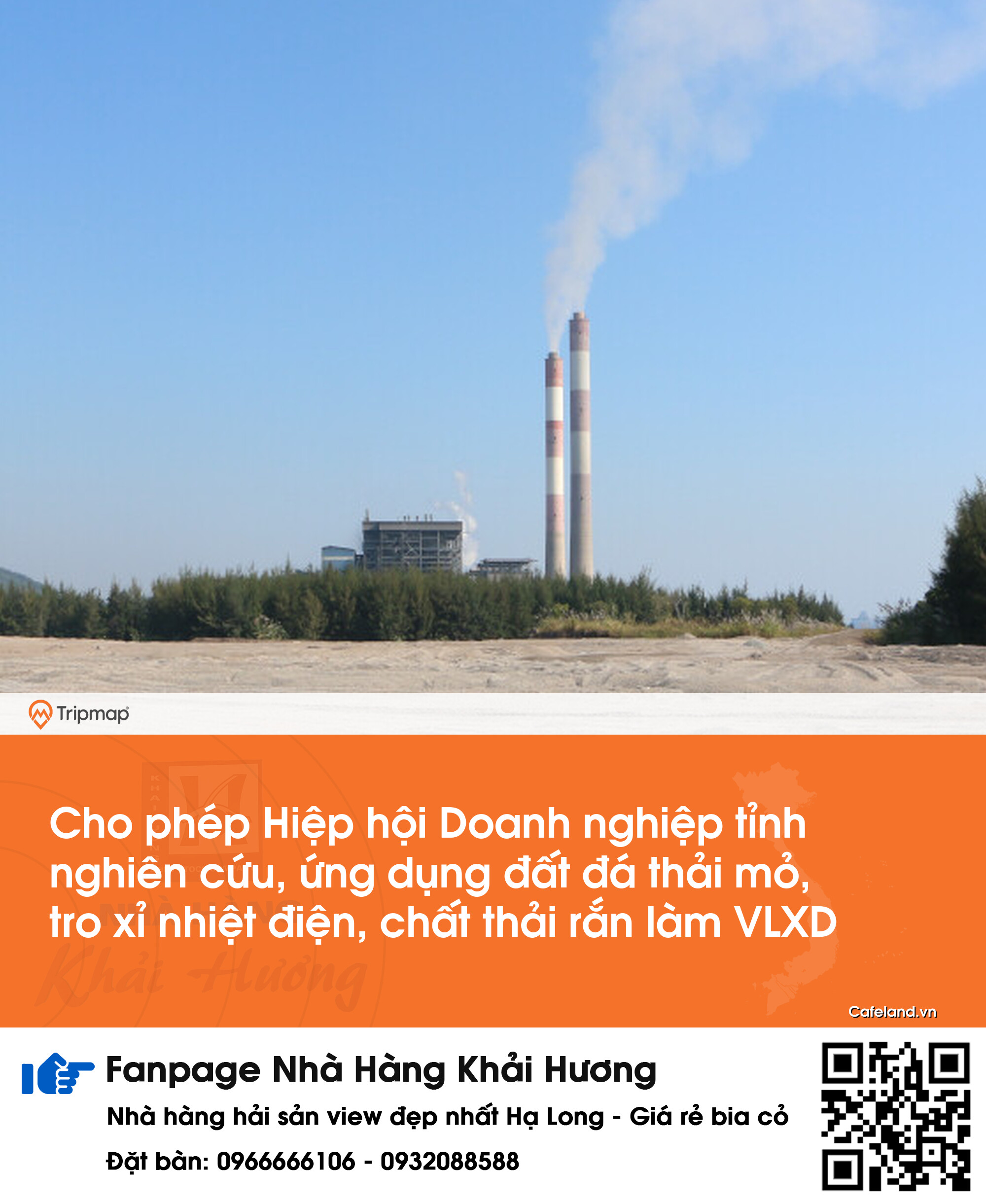 Cho phép Hiệp hội Doanh nghiệp tỉnh nghiên cứu, ứng dụng đất đá thải mỏ, tro xỉ nhiệt điện, chất thải rắn làm VLXD
